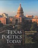Cover of: Texas Politics Today (High School/Retail Version)