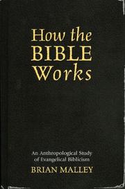 How the Bible Works by Brian Malley