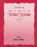 Cover of: Study Guide for World History by James P. Holoka