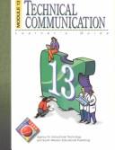 Cover of: Communication 2000: Module 13: Technical Communication, Learner Guide