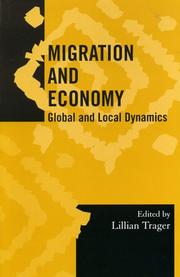 Cover of: Migration and Economy by Lillian Trager, Lillian Trager