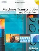 Cover of: Machine Transcription and Dictation