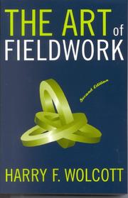 Cover of: The Art of Fieldwork by Harry F. Wolcott
