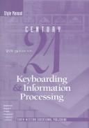 Cover of: Century 21 Keyboarding & Information Processing, Style Manual