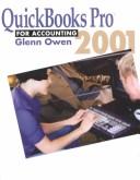 Cover of: Quickbooks Pro 2001 for Accounting by Glenn Owen