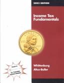 Cover of: Income Tax Fundamentals 2003