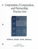 Cover of: Corporation, s Corporation and Partnership: Practice Sets