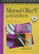 Cover of: Microsoft Office 97 for Windows 95: Tutorial and Applications