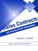 Cover of: Sales Contracts for the Real Estate Professional (Continuing Education Series (Mason, Ohio).) by Virginia Lawson