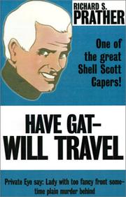 Cover of: Have Gat--Will Travel by Richard S. Prather
