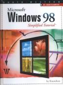 Cover of: Microsoft Windows 98: Simplified Tutorial/Beta Version (Tutorial and Applications)