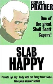 Cover of: Slab Happy by Richard S. Prather