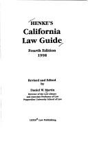Cover of: Henke's California Law Guide, 4th Edition
