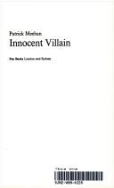 Innocent villain by Paddy Meehan