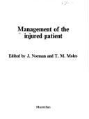 Cover of: Management of the Injured Patient