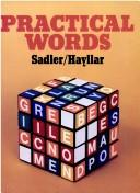 Cover of: Practical Words by Rex K. Sadler, T.A.S. Hayllar