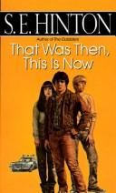 Cover of: That Was Then, This Is Now (M-Books) by S. E. Hinton