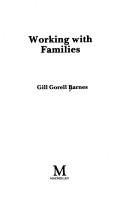 Cover of: Working with Families (BASW Practical Social Work Series)