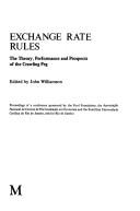 Cover of: Exchange Rate Rules