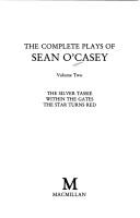 Cover of: The Complete Plays of Sean O'Casey by Sean O'Casey