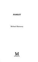 Cover of: The Critics Debate: "Hamlet" (The Critics Debate)