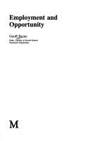 Cover of: Employment and Opportunity