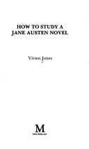 Cover of: How to Study a Jane Austen Novel (How to Study Literature)