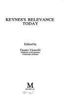 Cover of: Keynes' Relevance Today by Fausto Vicarelli