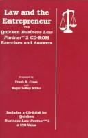 Cover of: Law and the Entrepreneur With Quicken Business Law Partner 2 Cd-Rom Exercises and Anwers