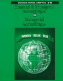 Cover of: Working Papers for Financial & Managerial Accounting or Managerial Accounting by Carl S. Warren, Carl S. Warren, James M. Reeve, Philip E. Fess