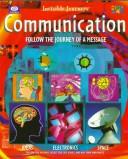 Cover of: Communication (Invisible Journeys) by Caroline Grimshaw, Iqbal Hussain