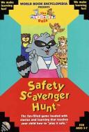 Cover of: Safety Scavenger Hunt by World Book Encyclopedia