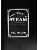Cover of: THE POWER OF STEAM.