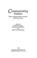 Cover of: Communicating Politics