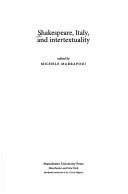 Cover of: Shakespeare, Italy, and Intertextuality by Michele Marrapodi