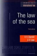The law of the sea by R. R. Churchill