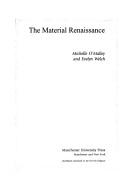 Cover of: The Material Renaissance (Studies in Design)