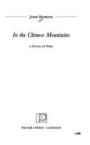 Cover of: In the Chinese Mountains: A Novel of Peru