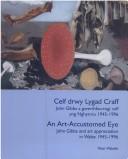 Cover of: Celf Drwy Lygad Craff/ An Art Accustomed Eye