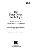 Cover of: The Peter Owen Anthology: Forty Years of Independent Publishing