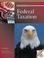 Cover of: Federal Taxation (Taxation Series)