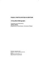 Cover of: Public participation in Britain: a classified bibliography