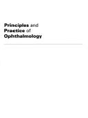 Cover of: Principles and Practice of Ophthalmology by Daniel M. Albert