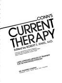 Conn's Current Therapy, 1987 by Robert E. Rakel