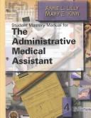 Cover of: Administrative Medical Assistant: A Biological Basis for Clinical Practice