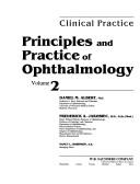 Principles And Practice Of Ophthalmology - Clinical Practice (broken Volume) by Albert 