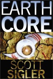 Cover of: Earthcore by Scott Sigler