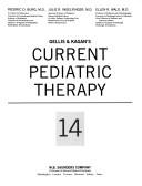Cover of: Gellis & Kagan's Current Pediatric Therapy (Gellis and Kagan's Current Pediatric Therapy)