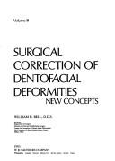 Cover of: Surgical Correction of Dentofacial Deformities: New Concepts