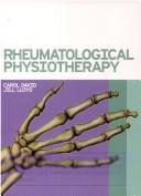 Cover of: Rheumatological Physiotherapy by Carol David, Jill Lloyd